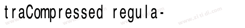traCompressed regula字体转换
